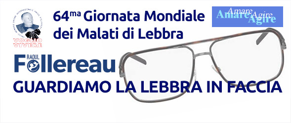 64ma Giornata Mondiale dei Malati di Lebbra
